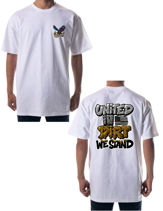 Unisex Limited Edition Tee- United in Dirt We Stand